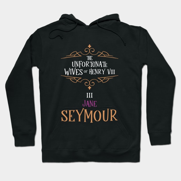 Jane Seymour - Wife No.3 King Henry VIII Hoodie by VicEllisArt